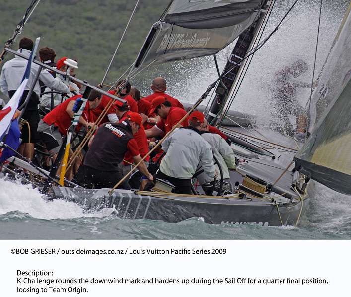 HD20090210-1443.jpg - Louis Vuitton Pacific Series 2009 Auckland, New Zealand. K-Challenge rounds the downwind mark and hardens up during the Sail Off for a quarter final position, loosing to Team Origin.  Credit Must Read:BOB GRIESER Outsideimages.co.nz